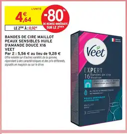 Intermarché Veet bandes de cire maillot peaux sensibles huile d'amande douce x16 offre