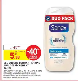 Intermarché Sanex gel douche derma thérapie anti-dessèchement offre