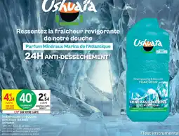 Intermarché Ushuaïa shampooing et douche minéraux marins offre