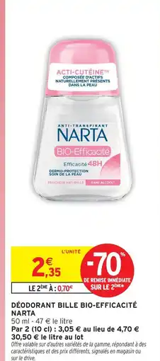 Intermarché Narta déodorant bille bio-efficacité offre