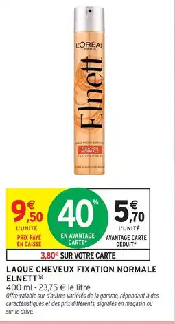 Intermarché L'oréal paris laque cheveux fixation normale elnett offre