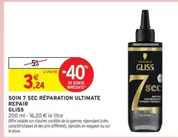 Intermarché Gliss soin 7 sec réparation ultimate repair offre