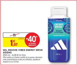 Intermarché Adidas gel douche vibes energy drive offre