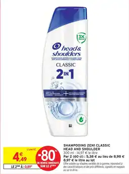 Intermarché Head and shoulder shampooing 2en1 classic offre