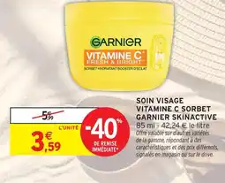 Intermarché Garnier skinactive soin visage vitamine c sorbet offre