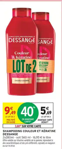 Intermarché Dessange shampooing couleur et kératine offre