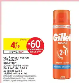 Intermarché Gillette gel à raser fusion hydratant offre
