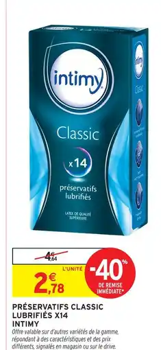 Intermarché Intimy classic préservatifs lubrifiés x14 offre