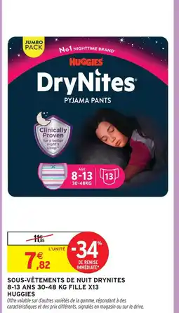Intermarché Huggies sous-vêtements de nuit drynites 8-13 ans 30-48 kg fille x13 offre