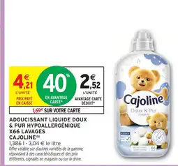 Intermarché Cajoline adoucissant liquide doux & pur hypoallergénique x66 lavages offre