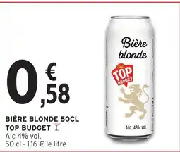 Intermarché Top budget bière blonde offre