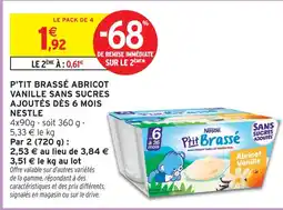 Intermarché Nestle p'tit brassé abricot vanille sans sucres ajoutés dès 6 mois offre
