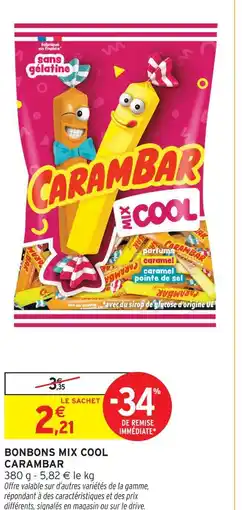 Intermarché Carambar bonbons mix cool offre