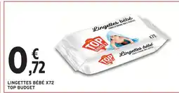 Intermarché Top budget lingettes bébé x72 offre