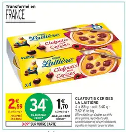 Intermarché La laitière clafoutis aux cerises offre