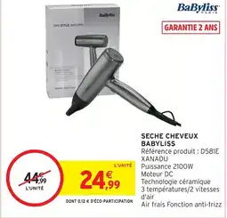 Intermarché Babyliss sèche cheveux offre