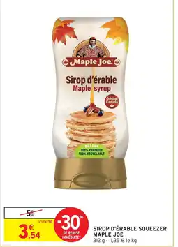 Intermarché Maple jeo sirop d'érable squeezer offre