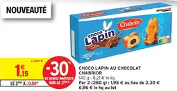 Intermarché Chabrior choco lapin au chocolat offre
