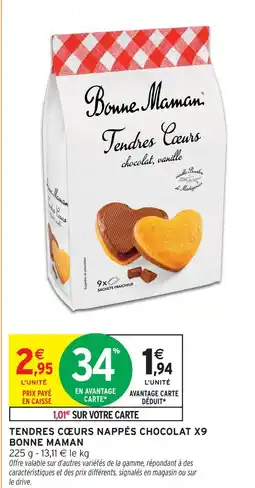 Intermarché Bonne maman tendres cœurs nappés chocolat x9 offre