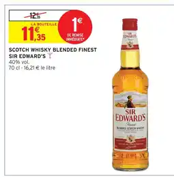 Intermarché Sir edward's scotch whisky blended finest offre