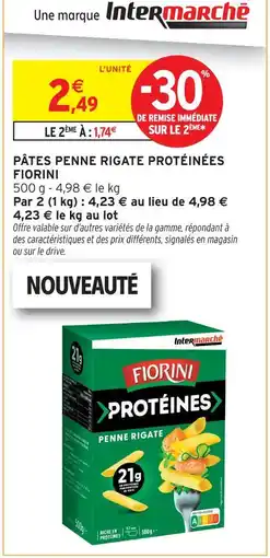 Intermarché Fiorini pâtes penne rigate protéinées offre