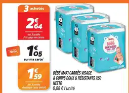 Netto Netto bébé maxi carrés visage & corps doux & résistants x50 offre