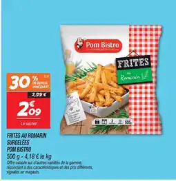 Netto Pom bistro frites au romarin surgelées offre