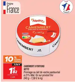Netto Netto camembert 8 portions offre