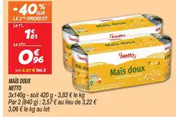 Netto Netto maïs doux offre