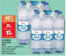 Netto Netto eau minérale aix-les-bains offre