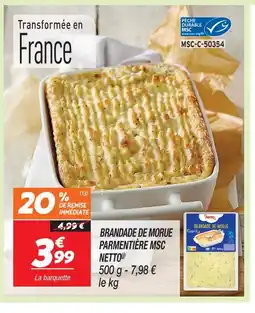 Netto Netto brandade de morue parmentière msc offre