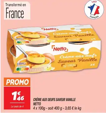 Netto Netto crème aux oeufs saveur vanille offre