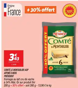 Netto Président comté le montarlier aop affiné 6 mois offre