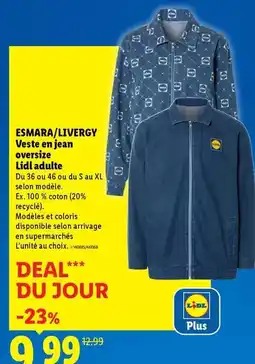 Lidl Lidl - esmara/livergy veste en jean oversize lidia daule offre