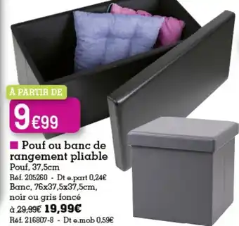 Kandy Pouf Ou Banc de Rangement Pliable offre