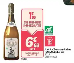 Promocash A.o.p. côtes-du-rhône offre