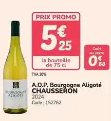 Promocash Promo - a.o.p. bourgogne aligoté 2024 offre