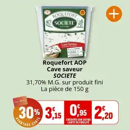 Coccinelle Supermarché Roquefort aop cave saveur societe offre