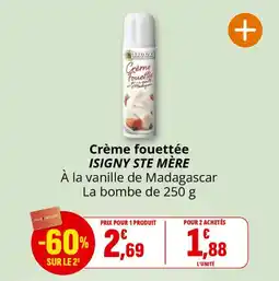 Coccinelle Supermarché Crème fouettée isigny ste mère offre