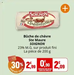 Coccinelle Supermarché Bûche de chèvre ste maure soignon offre