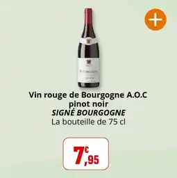 Coccinelle Supermarché Vin rouge de bourgogne a.o.c pinot noir signé bourgogne offre