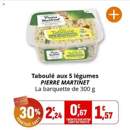 Coccinelle Supermarché Taboulé aux 5 légumes pierre martinet offre