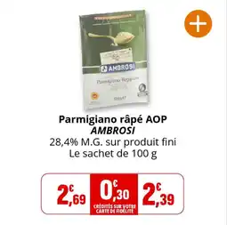 Coccinelle Supermarché Parmigiano râpé aop ambrosi offre