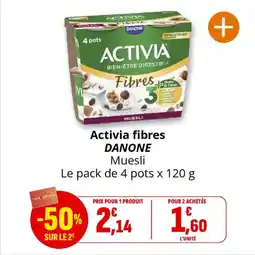 Coccinelle Supermarché Activia fibres danone offre