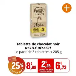 Coccinelle Supermarché Tablette de chocolat noir nestlé dessert offre