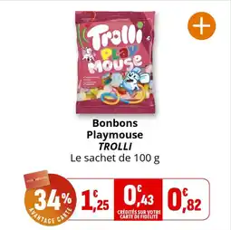 Coccinelle Supermarché Bonbons playmouse trolli offre