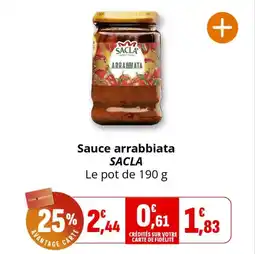 Coccinelle Supermarché Sauce arrabbiata sacla offre