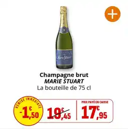 Coccinelle Supermarché Champagne brut marie stuart offre