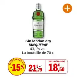 Coccinelle Supermarché Gin london dry tanqueray offre