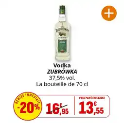 Coccinelle Supermarché Vodka zubrówka offre